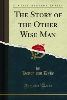 The Story of the Other Wise Man