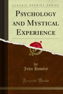 Psychology and Mystical Experience