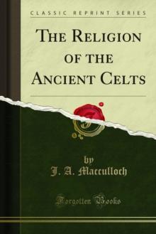 The Religion of the Ancient Celts