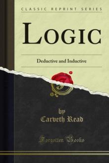 Logic : Deductive and Inductive