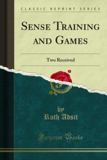 Sense Training and Games : Two Received