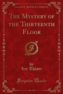 The Mystery of the Thirteenth Floor