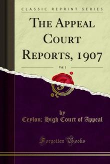 The Appeal Court Reports, 1907