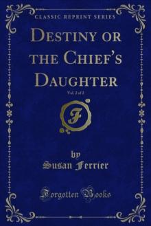 Destiny or the Chief's Daughter