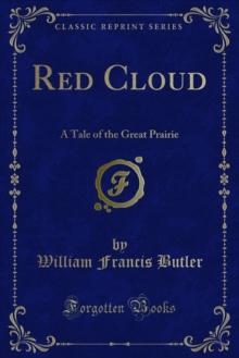 Red Cloud : A Tale of the Great Prairie