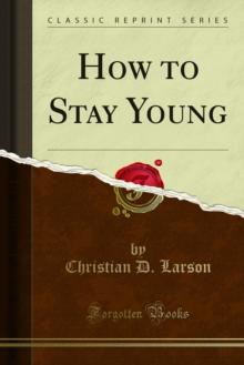 How to Stay Young