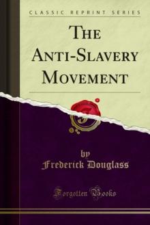 The Anti-Slavery Movement