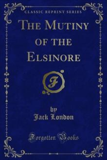 The Mutiny of the Elsinore