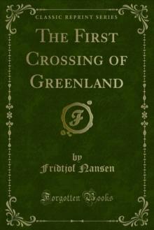 The First Crossing of Greenland