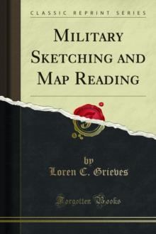 Military Sketching and Map Reading