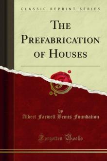 The Prefabrication of Houses