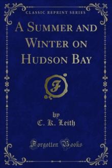 A Summer and Winter on Hudson Bay