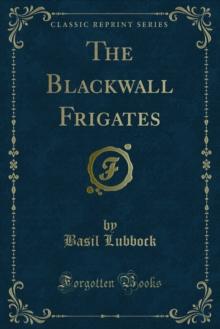 The Blackwall Frigates