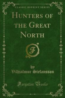 Hunters of the Great North