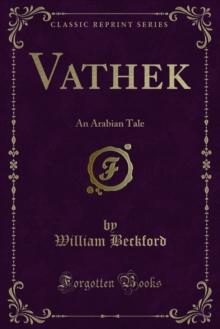 Vathek : An Arabian Tale