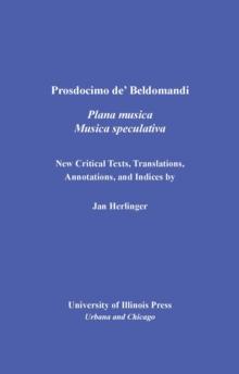 Prosdocimo de' Beldomandi's Musica Plana and Musica Speculativa