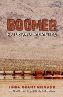 Boomer : Railroad Memoirs