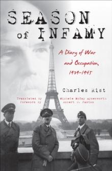 Season of Infamy : A Diary of War and Occupation, 1939-1945