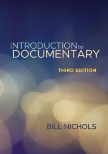 Introduction to Documentary, Third Edition