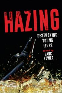 Hazing : Destroying Young Lives