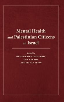 Mental Health and Palestinian Citizens in Israel