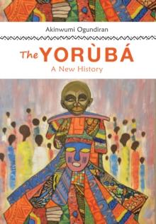 The Yoruba : A New History