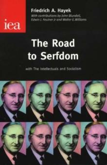 The Road To Serfdom