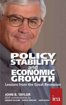 Policy Stability and Economic Growth - Lessons from the Great Recession : Lessons from the Great Recession