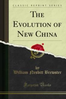 The Evolution of New China