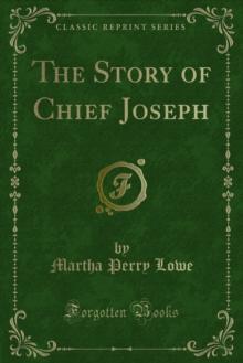 The Story of Chief Joseph