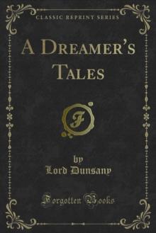 A Dreamer's Tales