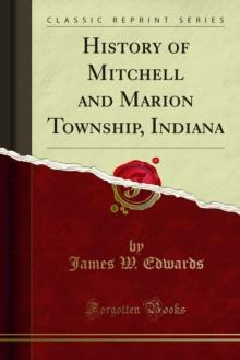 History of Mitchell and Marion Township, Indiana