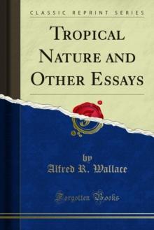 Tropical Nature and Other Essays