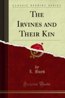 The Irvines and Their Kin