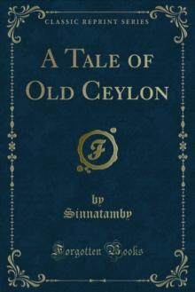 A Tale of Old Ceylon