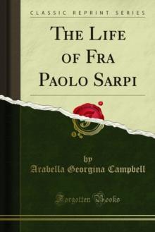 The Life of Fra Paolo Sarpi