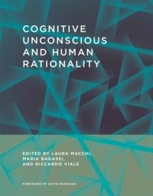 Cognitive Unconscious and Human Rationality