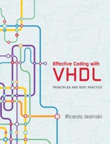 Effective Coding with VHDL : Principles and Best Practice