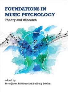 Foundations in Music Psychology : Theory and Research