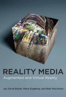 Reality Media : Augmented and Virtual Reality