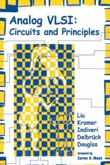 Analog VlSI : Circuits and Principles