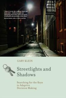 Streetlights and Shadows : Searching for the Keys to Adaptive Decision Making