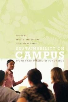 Sustainability on Campus : Stories and Strategies for Change