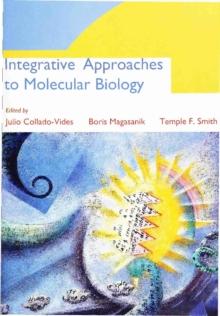 Integrative Approaches to Molecular Biology