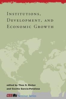 Institutions, Development, and Economic Growth