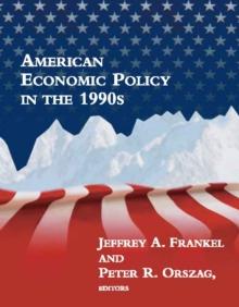 American Economic Policy in the 1990s