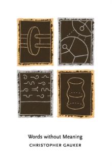 Words without Meaning