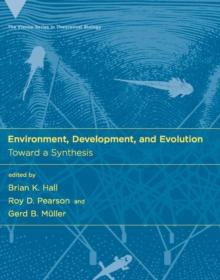 Environment, Development, and Evolution : Toward a Synthesis