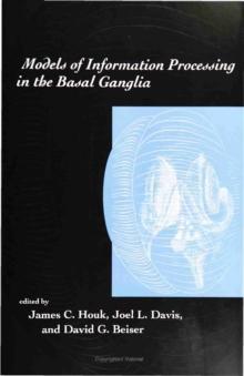 Models of Information Processing in the Basal Ganglia