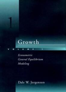 Growth : Econometric General Equilibrium Modeling